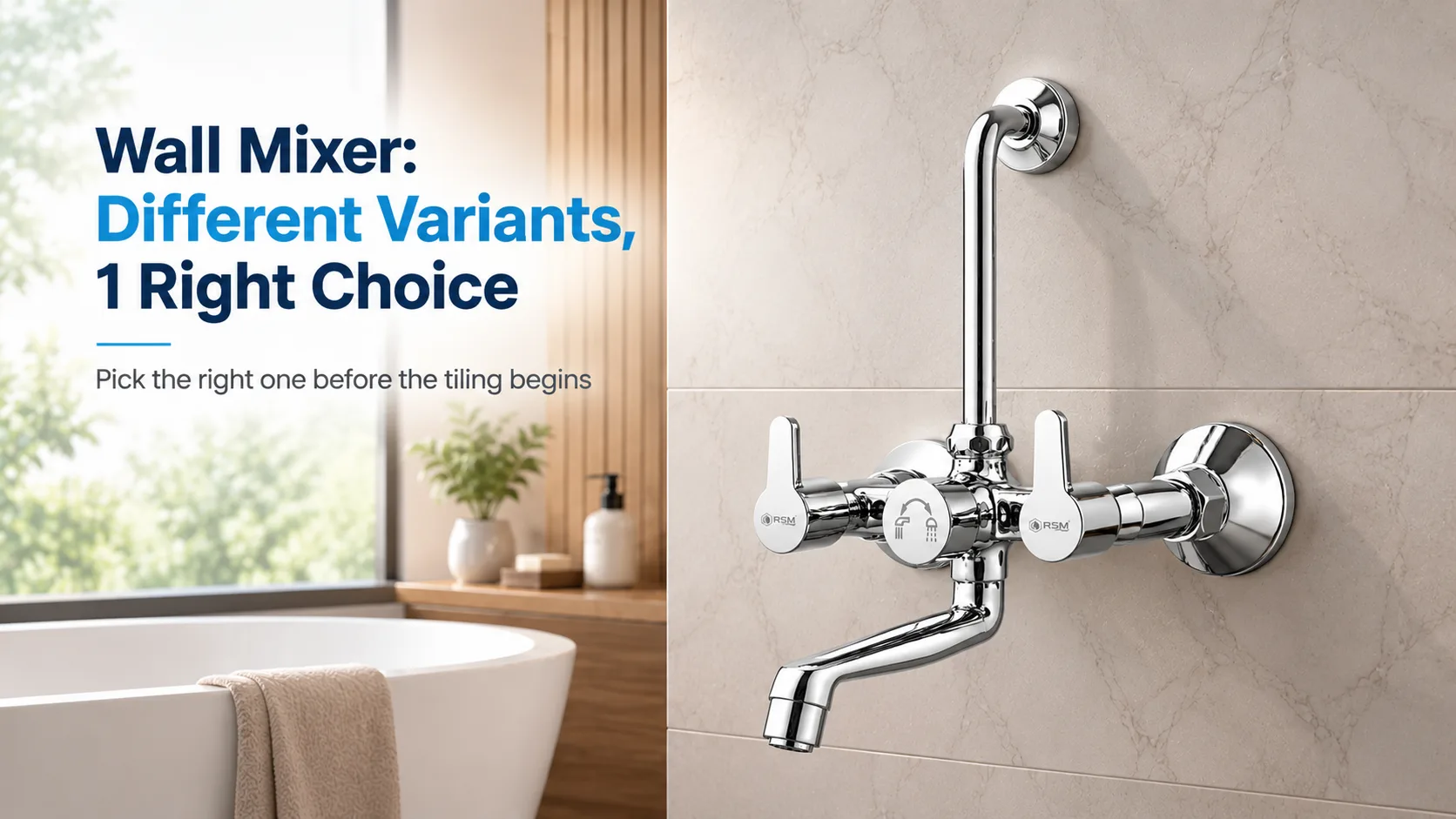 Different variants of Wall Mixer and How to Choose the Right One